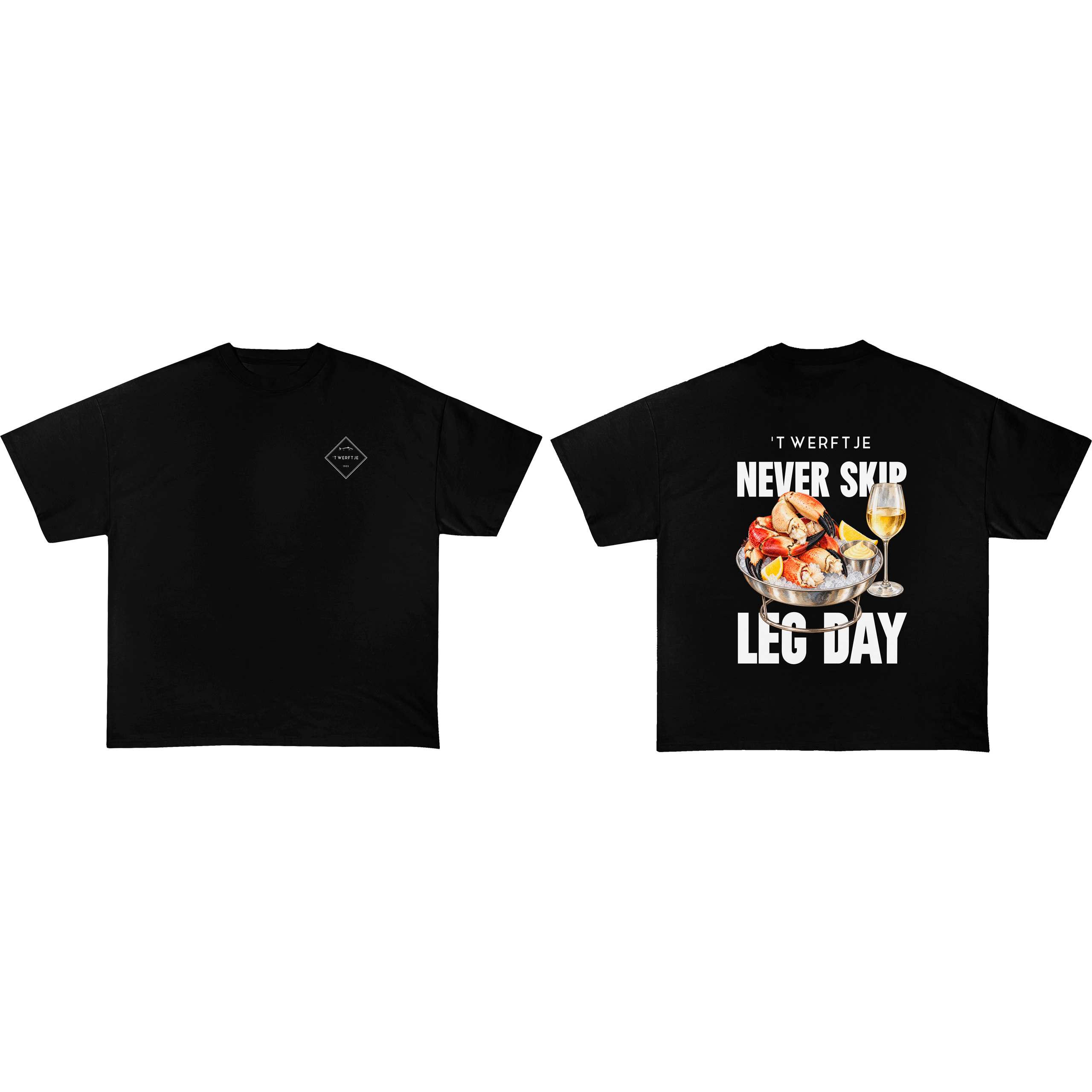 't Werftje "Never skip leg day" T-shirt